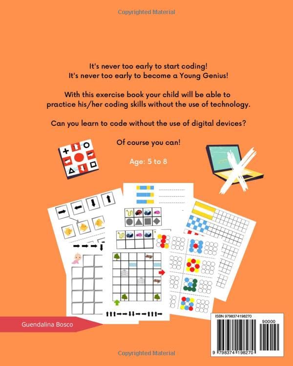 Coding Unplugged a Young Genius: STEM Coding Activity Book for 5, 6, 7, 8 year old kids, challenging and fun workbook for children, no technology, - WoodArtSupply