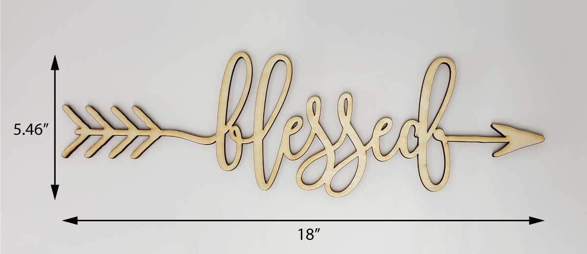 Blessed Arrow Wood Sign Blessed Decor Wall Art Unfinished 18" x 5.5" Woodums