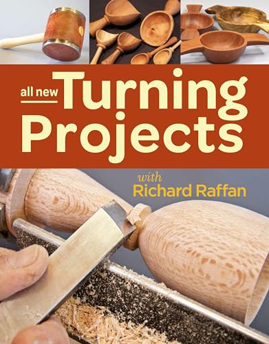 All New Turning Projects with Richard Raffan - WoodArtSupply