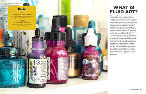 The Ultimate Fluid Pouring & Painting Project Book: Inspiration and Techniques for using Alcohol Inks, Acrylics, Resin, and more; Create colorful ... Quarry Books
