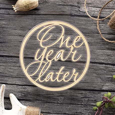 One Year Later Wood Craft Unfinished Wooden Cutout Art DIY Wooden Signs Inspirational Wall Plaque Vintage Wood Wall Hanging Decor for Office Bedroom Arupkeer