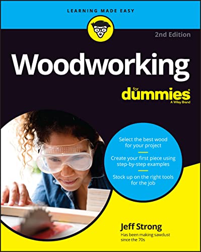 Woodworking For Dummies - WoodArtSupply