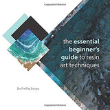 The Essential Beginner's Guide to Resin Art Techniques WoodArtSupply