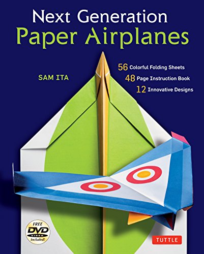 Next Generation Paper Airplanes Kit: Engineered for Extreme Performance, These Paper Airplanes are Guaranteed to Impress: Kit with Book, 32 origami Tuttle Publishing