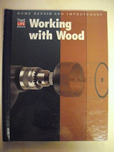 Working With Wood (HOME REPAIR AND IMPROVEMENT (UPDATED SERIES)) WoodArtSupply