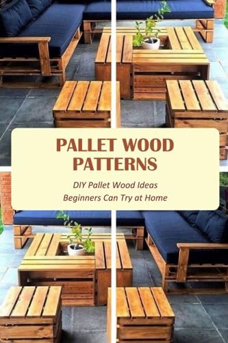 Pallet Wood Patterns: DIY Pallet Wood Ideas Beginners Can Try at Home: Pallet Wood Making Tutorials - WoodArtSupply