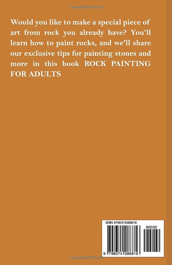 ROCK PAINTING BOOK FOR ADULTS: 2023 Complete Beginners and Seniors Guide with 50 Simple Rock Painting Designs - WoodArtSupply