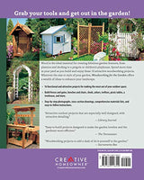 Woodworking for the Garden: 16 Easy-to-Build Step-by-Step Projects (Creative Homeowner) Easy-to-Follow Instructions for Trellises, Planters, Decking, Design Originals