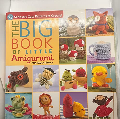 The Big Book of Little Amigurumi: 72 Seriously Cute Patterns to Crochet - WoodArtSupply