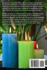 Candle Making: Step-by-Step Guide to Homemade Candles Independently Published