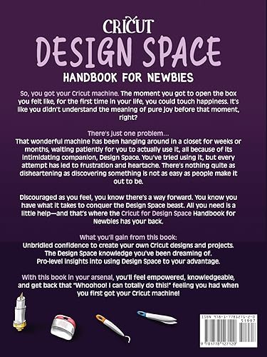 Cricut Design Space Handbook for Newbies: Conquer the Design Space Beast Once And For All (The Cricut for Newbies Collection) splins