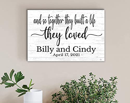 And So Together They Built a Life They Loved Sign Custom Wedding Gift - SOLID WOOD - Anniversary, Wedding, Couples Gift Idea 16in x 10.5in x .75in - WoodArtSupply