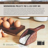 Make Your Own Kitchen Tools: Simple Woodworking Projects for Everyday Use Cedar Lane Press