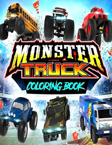 Monster Truck Coloring Book: Monster Truck Coloring Book With Over 100 Beautiful Coloring Pages For Everyone Who Loves Monster Truck - Helps To WoodArtSupply
