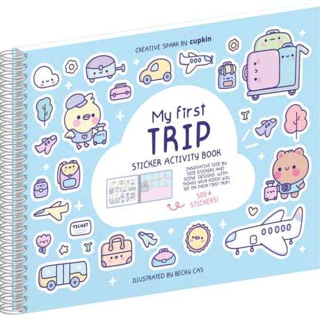 My First Trip Sticker + Coloring Book (500+ Stickers & 12 Scenes) by Cupkin - Side by Side Activity Book Design - Fun Toddler Travel Essential CUPKIN