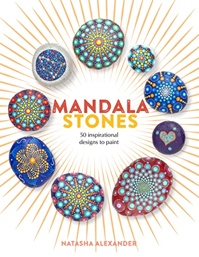 Mandala Stones: 50 Inspirational Designs to Paint - WoodArtSupply