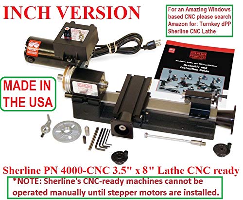 Sherline 4000-CNC 3.5" X 8" CNC Ready Lathe (INCH) (Intended for Computerized CNC.) Computerized Sherline CNC control (Windows OS)