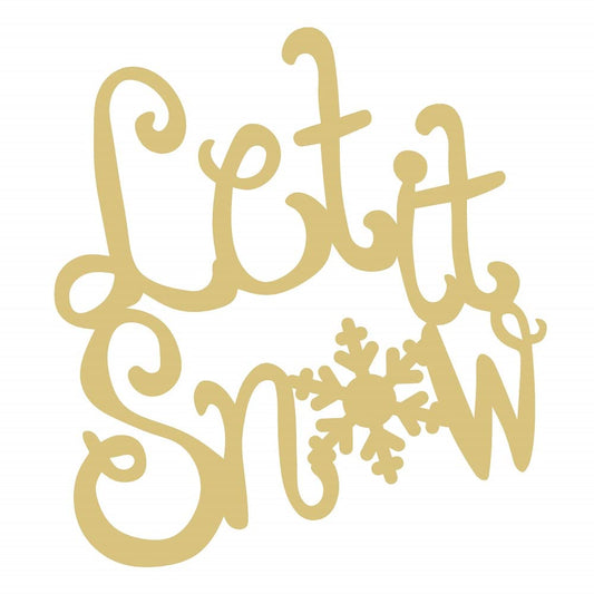 Word Let It Snow Cutout Unfinished Wood Christmas Holiday Seasonal Door Hanger MDF Shape Canvas Style 5 (6") - WoodArtSupply