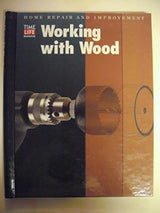 Working With Wood (HOME REPAIR AND IMPROVEMENT (UPDATED SERIES)) WoodArtSupply