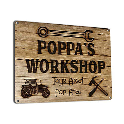 Poppa’s Workshop Toys Fixed for Free, 8.5 x 11.5 Inch Aluminum Sign, Vintage Workshop and Garage Signs Wall Decor, Gifts for Papa, Dad, Pop, - WoodArtSupply