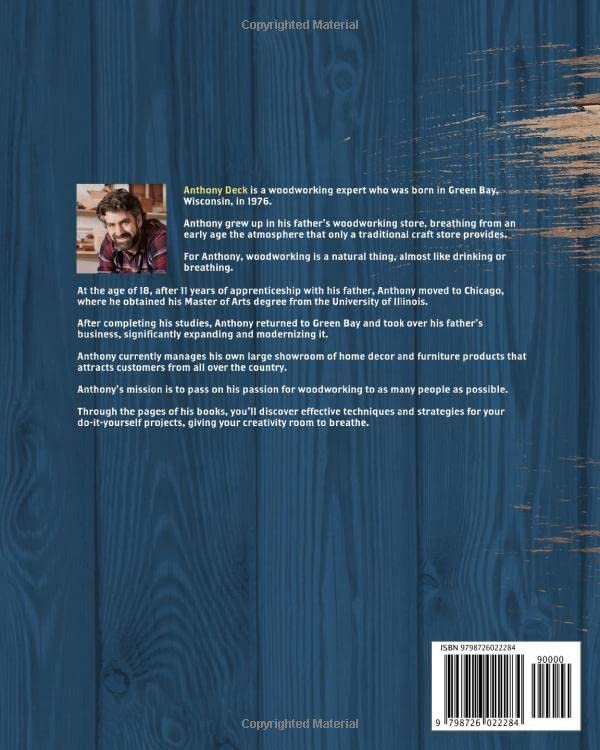 Woodworking Plans and Projects: The Step-by-Step Guide to Start Your Carpentry Workshop and to Enrich Your Home With DIY Wood Projects, 20+ Ideas and WoodArtSupply