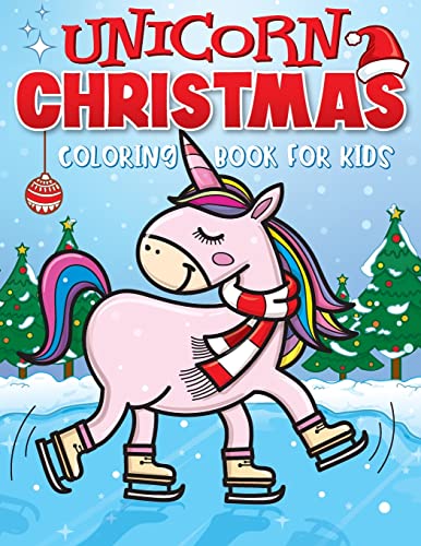 Unicorn Christmas Coloring Book for Kids: The Best Christmas Stocking Stuffers Gift Idea for Girls Ages 4-8 Year Olds - Girl Gifts - Cute Unicorns - WoodArtSupply