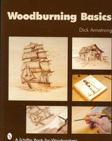Woodburning Basics (Schiffer Book for Woodworkers) WoodArtSupply