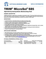 TRIM Cutting & Grinding Fluids MS685/1 MicroSol 685 High Lubricity Semisynthetic Metalworking Fluid, 1 gal Jug TRIM