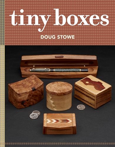 Beautiful Boxes: 10 skill-building box projects