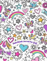Sketchbook Journal for Girls: 110 pages, White paper, Sketch, Doodle and Draw WoodArtSupply