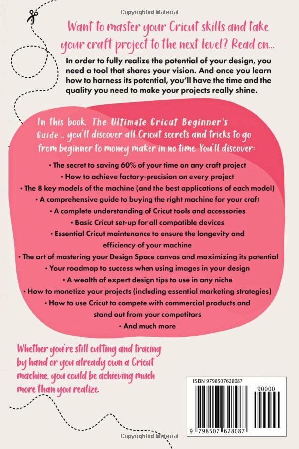 The Ultimate Cricut Beginner's Guide: Cricut for Beginners+ Mastering Design Space+ Tons of Project Ideas and How to Make Money with Your Cricut WoodArtSupply
