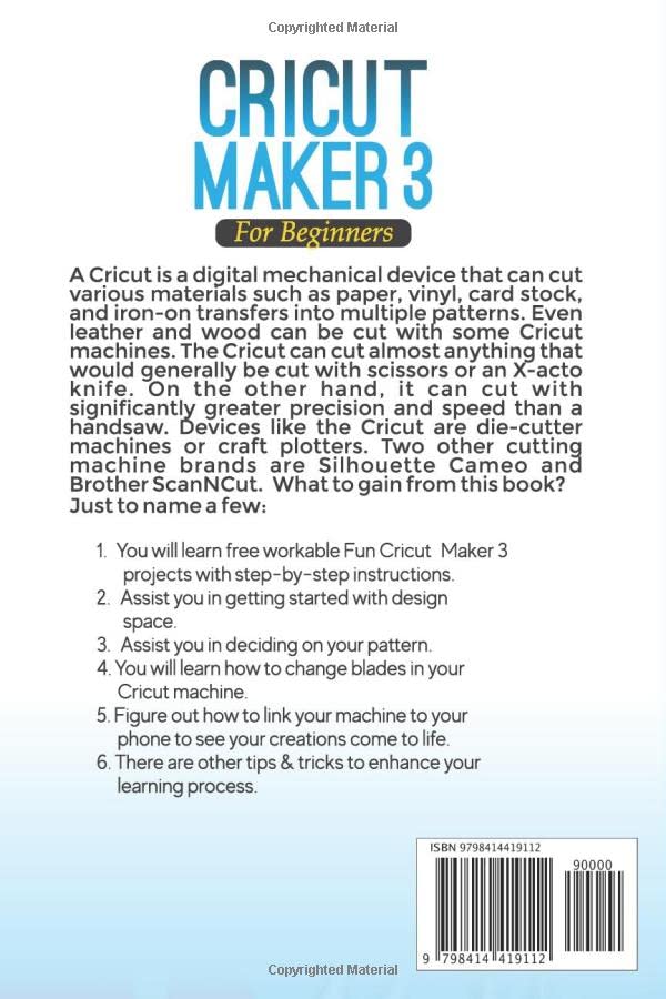 CRICUT MAKER 3 FOR BEGINNERS 2022: Mastering Guide On How To Use Cricut Maker 3 And Design Space With Fun Practical Projects To Get Started As Novice WoodArtSupply