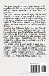 Comprehensive User Guide to Cricut Maker 3: The Ultimate Step-By-Step Guide to Mastering Cricut Maker 3 with Tips, tricks, and Hidden Features of WoodArtSupply