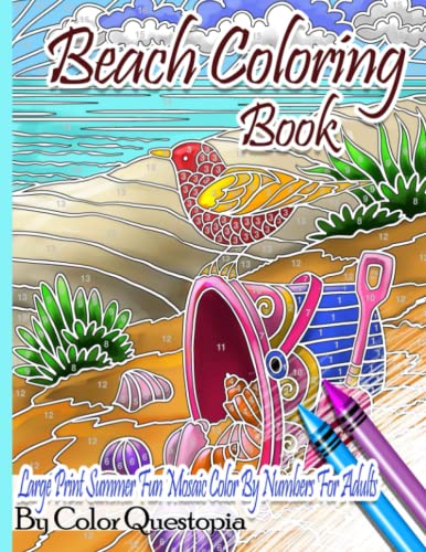 Beach Coloring Book- Large Print Summer Fun Mosaic Color By Numbers For Adults: Ocean Art For Stress Relief and Relaxation (Adult Color By Number) - WoodArtSupply