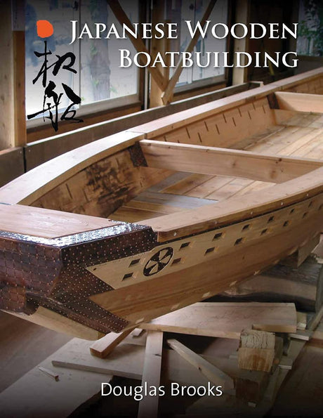 Japanese Wooden Boatbuilding WoodArtSupply