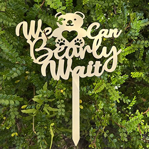 Wooden We Can Bearly Wait Cake Topper for Baby Shower Decorations,Unfinished Wood Teddy Bear Cake Topper for Bear Themed Gender Reveal Party - WoodArtSupply