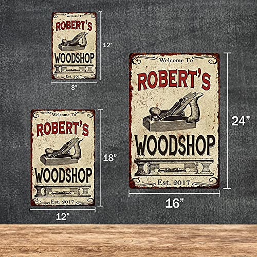 Personalized Woodshop Sign Man Cave Metal Sign Dad Woodworking Name Signs Home Shop Decor Gift 8 x 12 Matte Finish Metal 108120103001 Chico Creek Signs