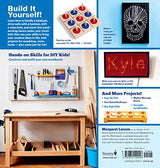 Wood Shop: Handy Skills and Creative Building Projects for Kids Storey Publishing, LLC