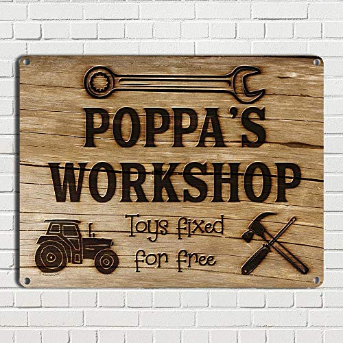 Poppa’s Workshop Toys Fixed for Free, 8.5 x 11.5 Inch Aluminum Sign, Vintage Workshop and Garage Signs Wall Decor, Gifts for Papa, Dad, Pop, - WoodArtSupply