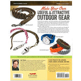 Paracord Outdoor Gear DIY Craft Book and Crafting Essentials Kit (Outdoor Gear DIY Project Book) Craft County