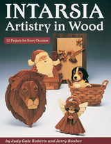Intarsia: Artistry In Wood: 12 Projects for Every Occasion (Fox Chapel Publishing) Picture Mosaic Patterns for a Puppy in a Basket, Angel, Design Originals