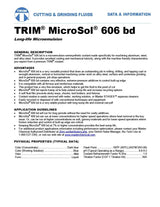 TRIM Cutting & Grinding Fluids MS606BD/1 MicroSol 606 BD Long Life Microemulsion, Blue Dye, 1 gal Jug Trim