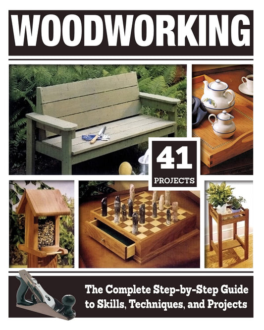 Woodworking: The Complete Step-by-Step Guide to Skills, Techniques, and Projects (Fox Chapel Publishing) Over 1,200 Photos & Illustrations, 41 - WoodArtSupply