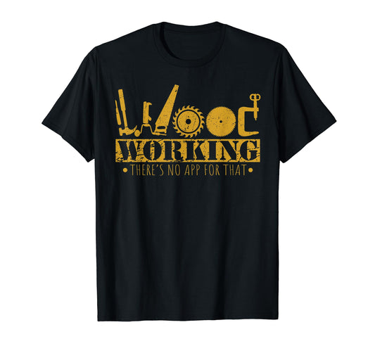 Contractor Gift Woodworking Tools Wood Worker Humor Handyman T-Shirt - WoodArtSupply