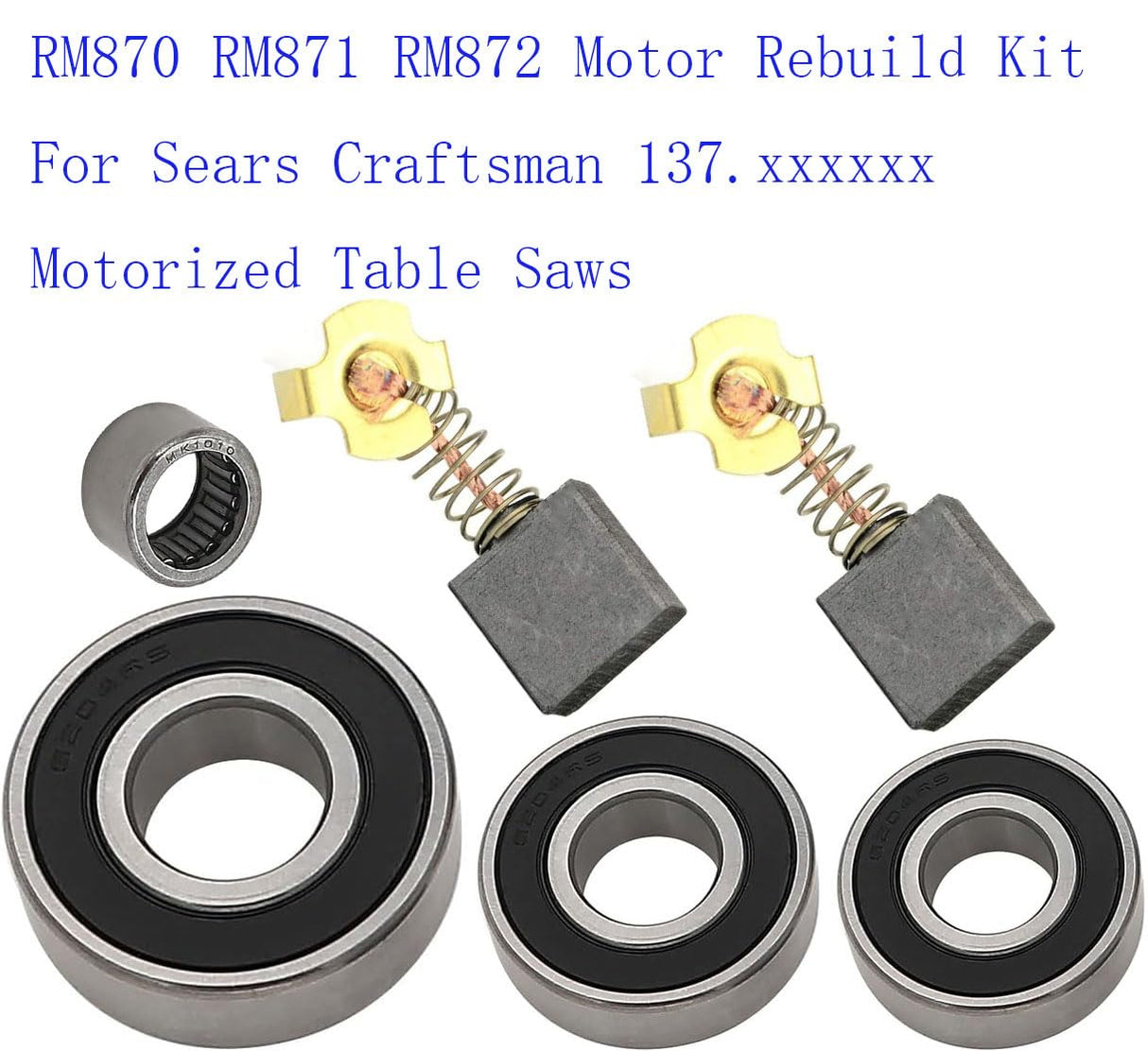 RM870 RM871 RM872 Motor Rebuild Kit For Sears Craftsman 137.xxxxxx Motorized Table Saws VIGORVIL