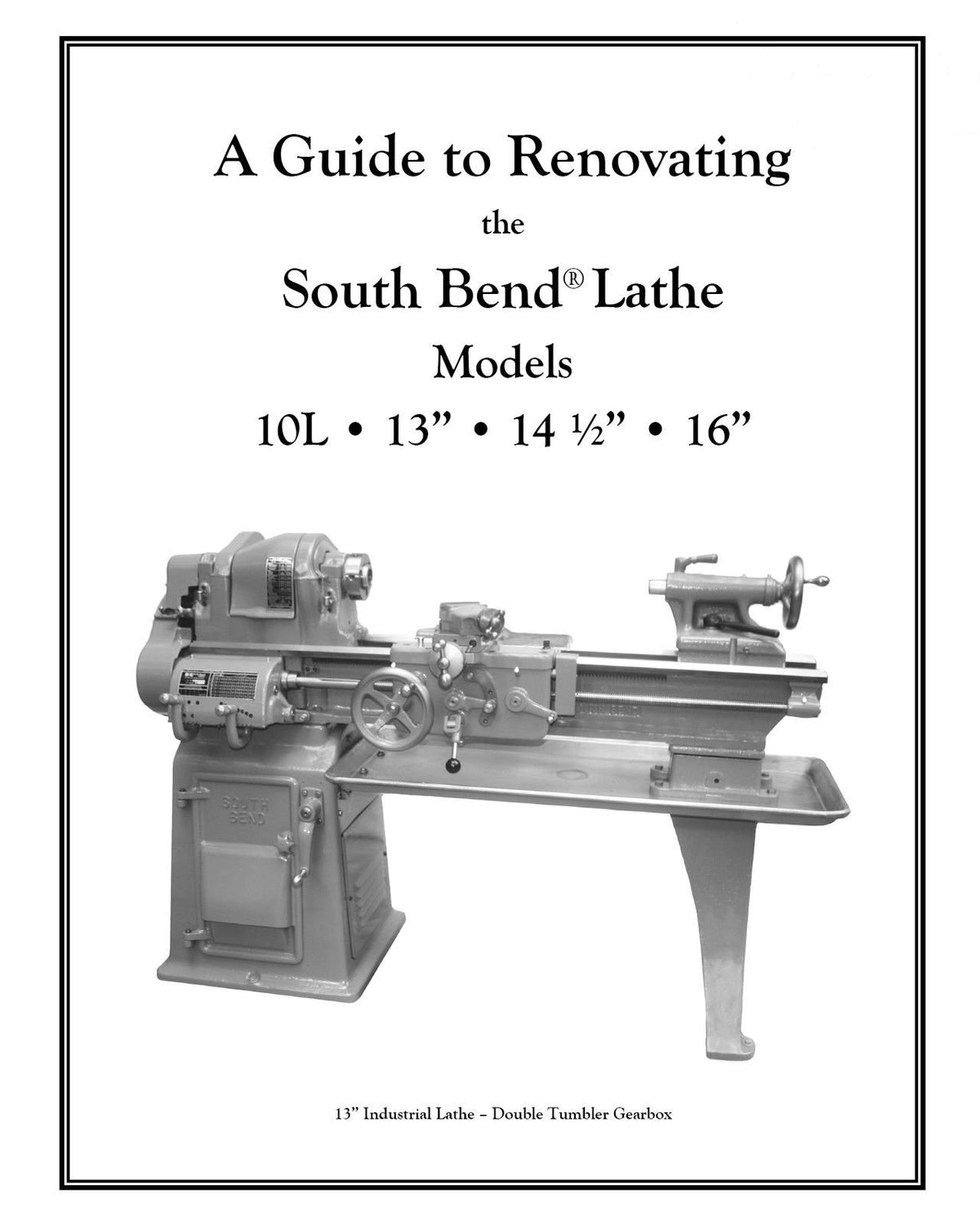 South Bend Lathe Rebuild Kit - Model 10L or 10R "Heavy 10" ILION Industrial Services LLC