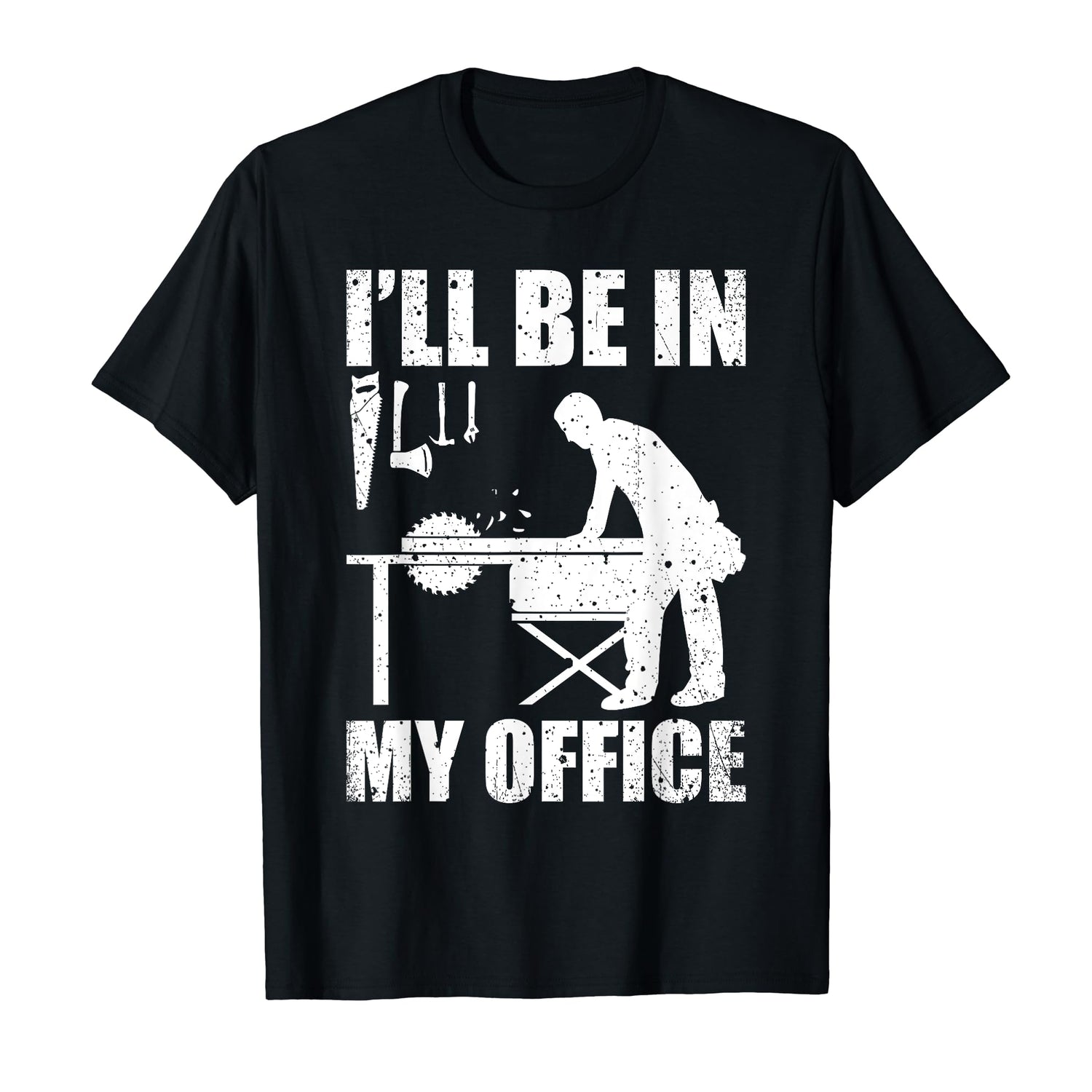 Mens Funny Woodworking Carpenter Carpentry Woodworker Gift Short Sleeve T-Shirt Woodworking Shirts