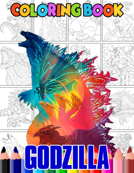 G0dzilla Coloring Book: Coloring Books For Adult And Kids - Selected 100+ Best Illustrations With Funny Scenes To Unleash Your Artistic Potential - WoodArtSupply