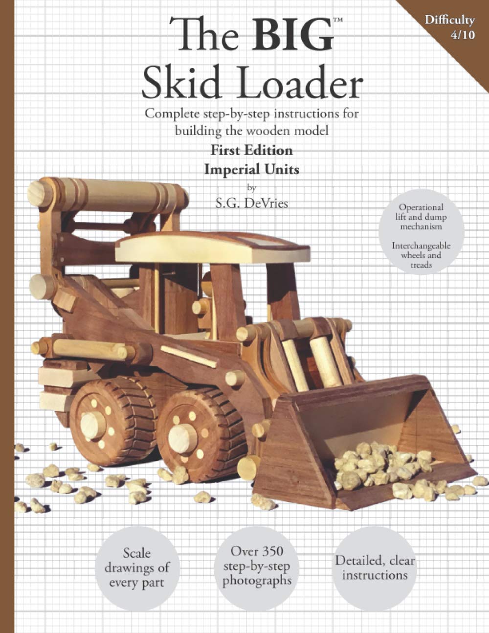 The BIG Skid Loader [IMPERIAL UNITS]: Complete plans and instructions for building the wood model WoodArtSupply