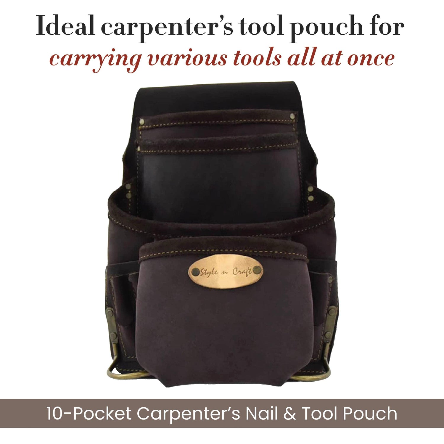 Style n Craft 10-Pocket Carpenter’s Nail & Tool Pouch, Heavy-Duty Leather Tool Pouch, Perfect and Durable Oiled Full-Grain Leather Pouch, Dark Brown Style N Craft
